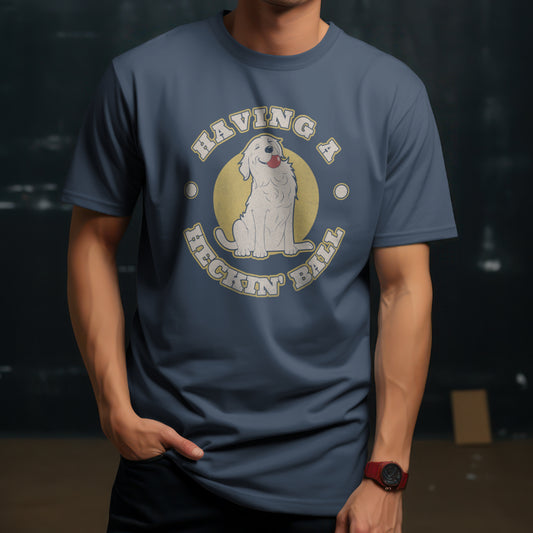 Having A Heckin' Ball Dog - Funny Animal t-shirt