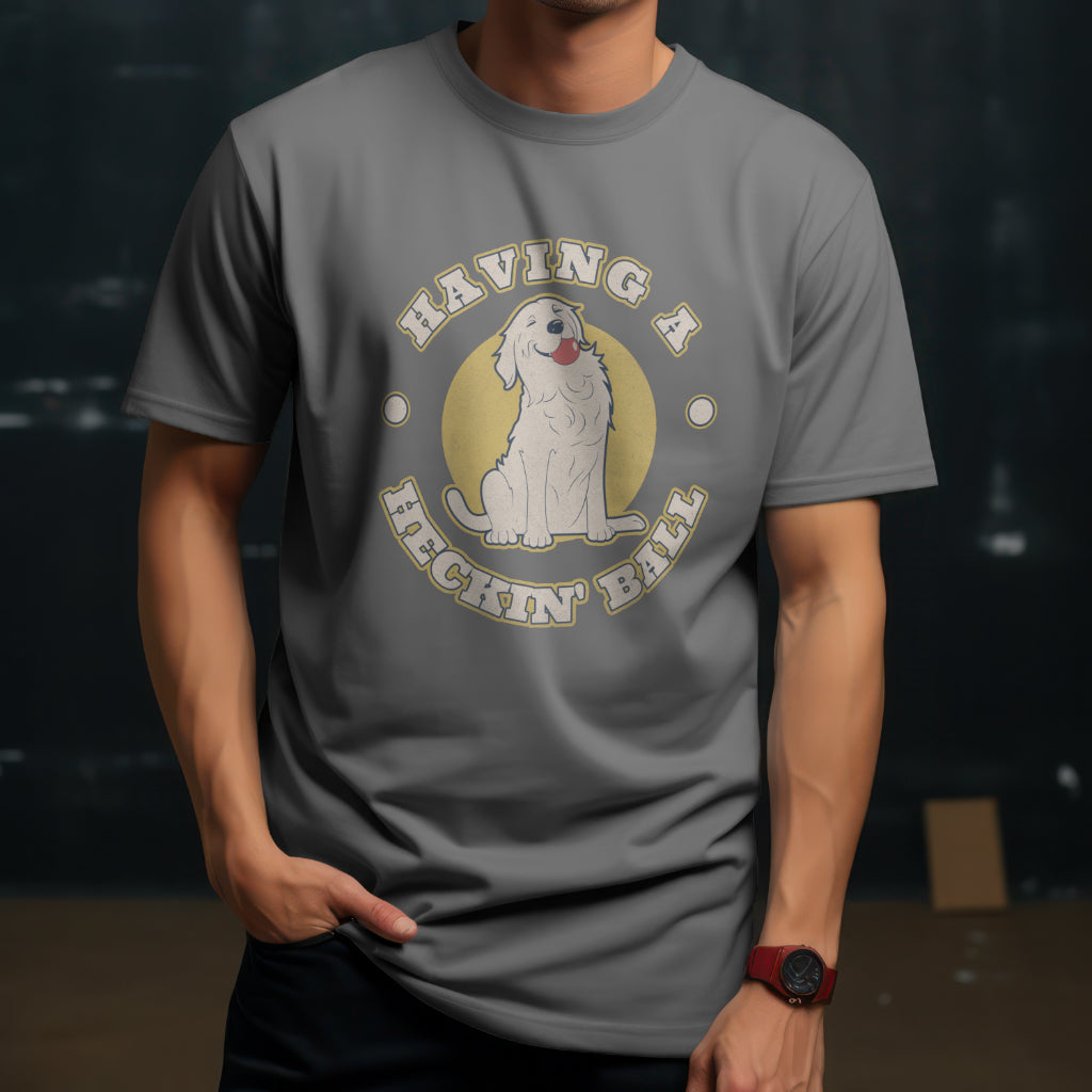 Having A Heckin' Ball Dog - Funny Animal t-shirt