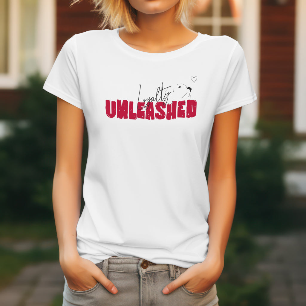 loyalty unleashed Dog lover t-shirt